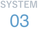 SYSTEM 03
